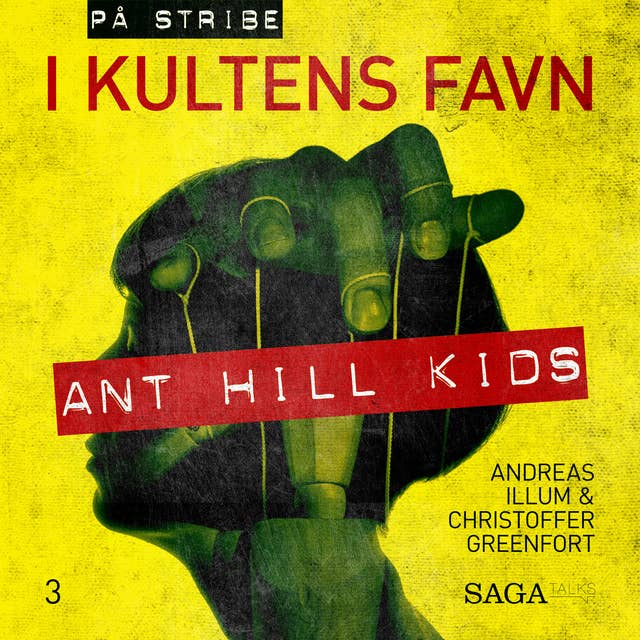 I kultens favn - Ant Hill Kids