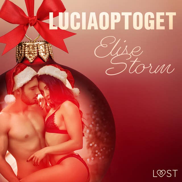12. december: Luciaoptoget – en erotisk julekalender