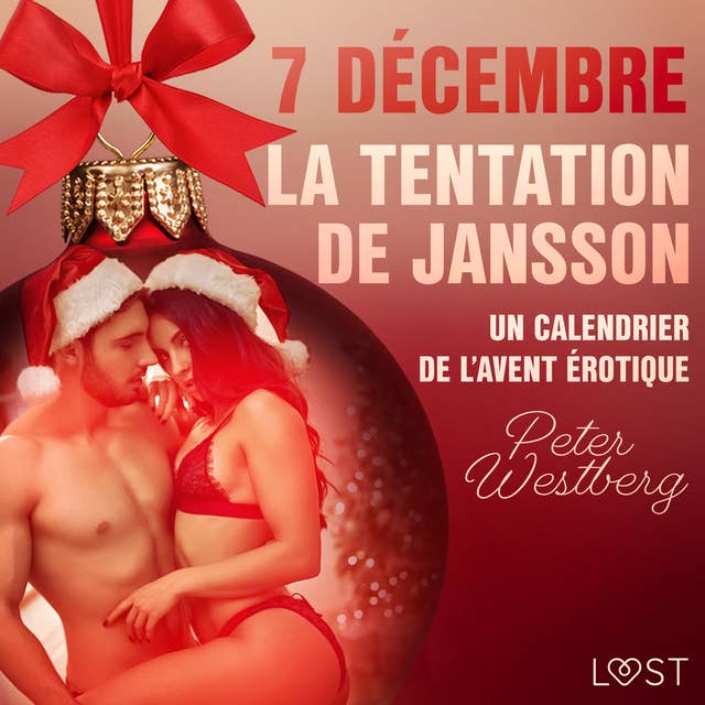 7 décembre : La Tentation de Jansson – un calendrier de l’Avent érotique