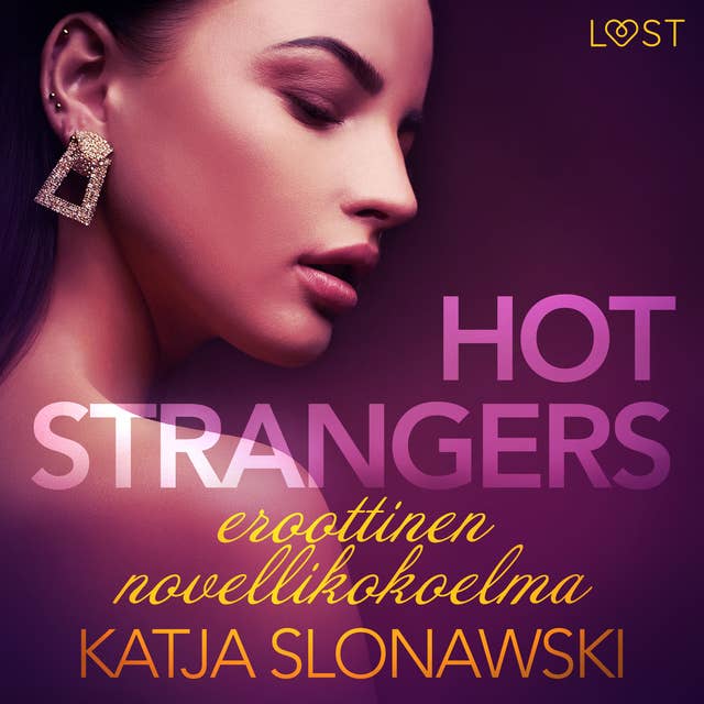 Hot strangers: eroottinen novellikokoelma