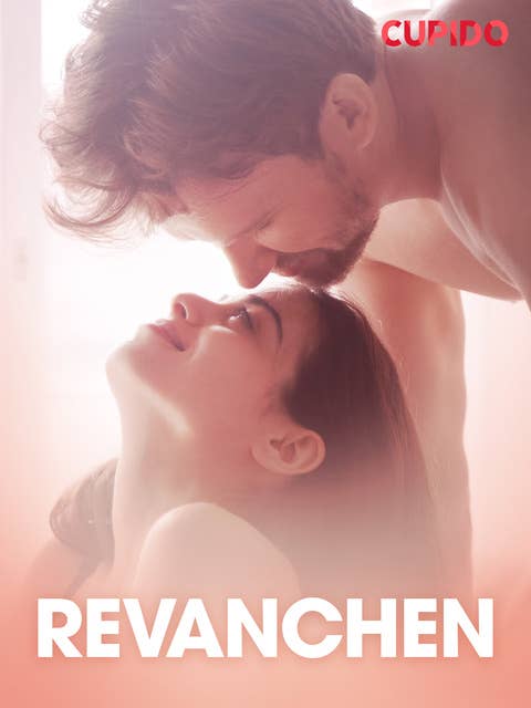 Revanchen - erotiske noveller