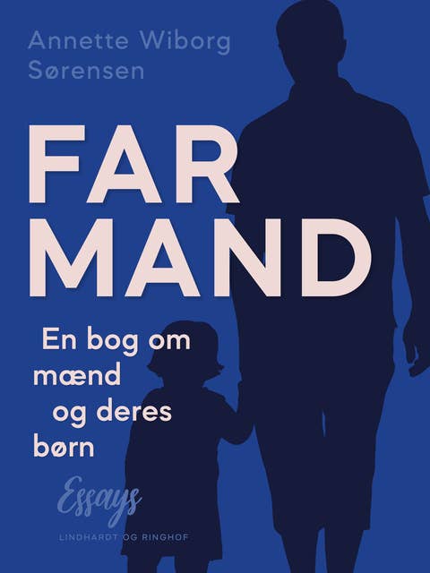 Cover for FarMand. En bog om mænd og deres børn