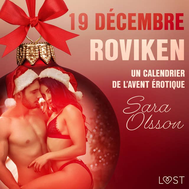 19 décembre : Roviken – Un calendrier de l'Avent érotique