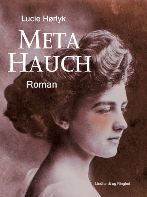 Meta Hauch. Roman
