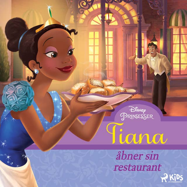 Prinsessen og frøen - Tiana åbner sin restaurant