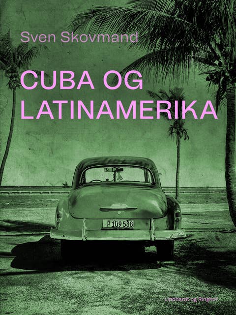 Cuba og Latinamerika