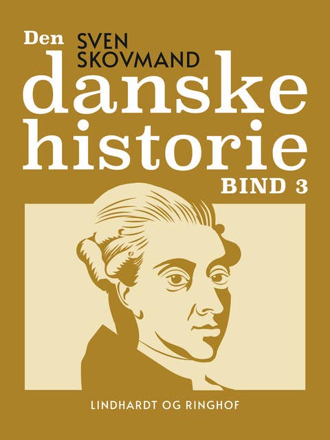 Den danske historie. Bind 3