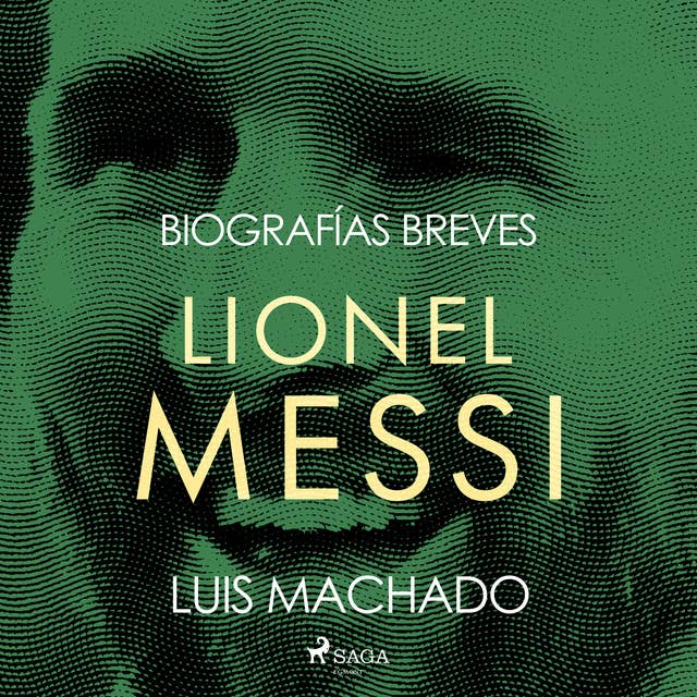 Biografías breves - Lionel Messi