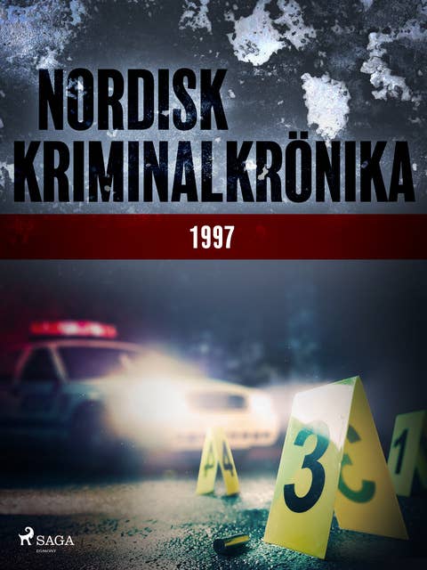Nordisk kriminalkrönika 1997