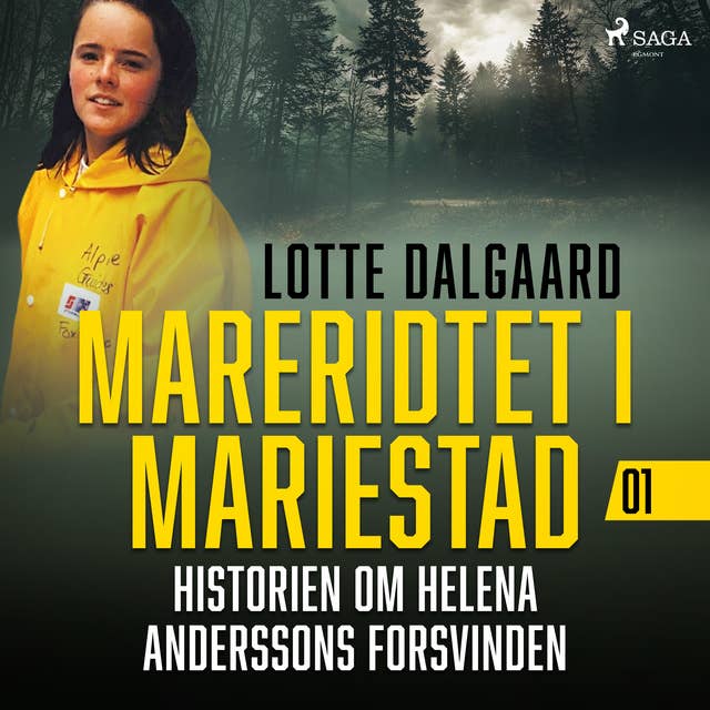 MARERIDTET I MARIESTAD – historien om Helena Anderssons forsvinden 1