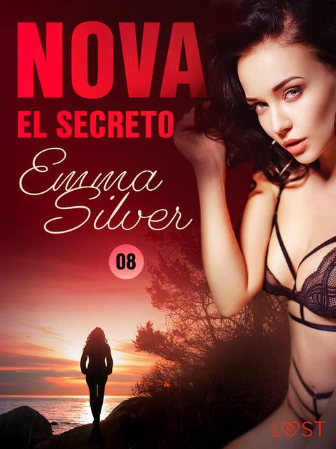 Nova 8: El secreto – una novela corta erótica