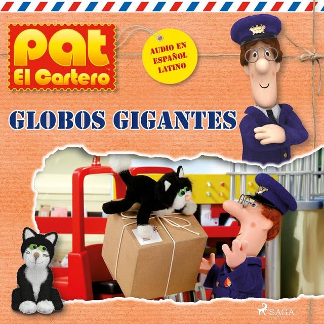 Pat el cartero - Globos gigantes
