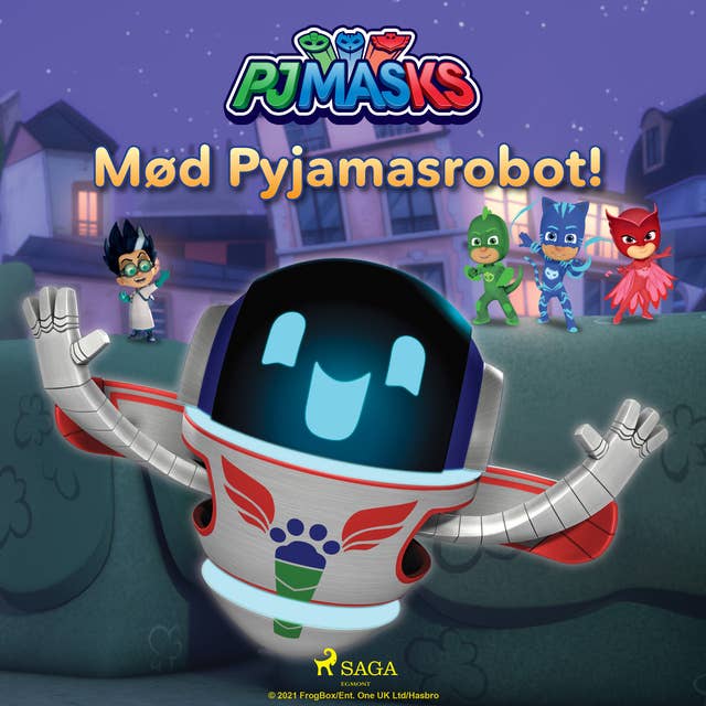 Pyjamasheltene - Mød Pyjamasrobot!