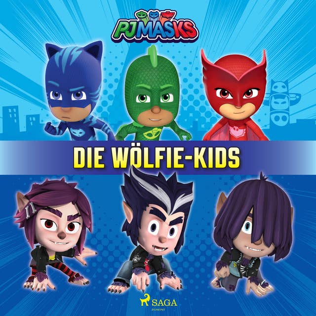 PJ Masks - Die Wölfie-Kids