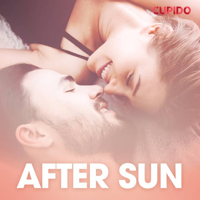 After sun – erotisk novell