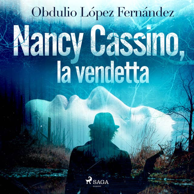 Nancy Cassino, la vendetta