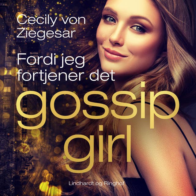 Gossip Girl 4: Fordi jeg fortjener det