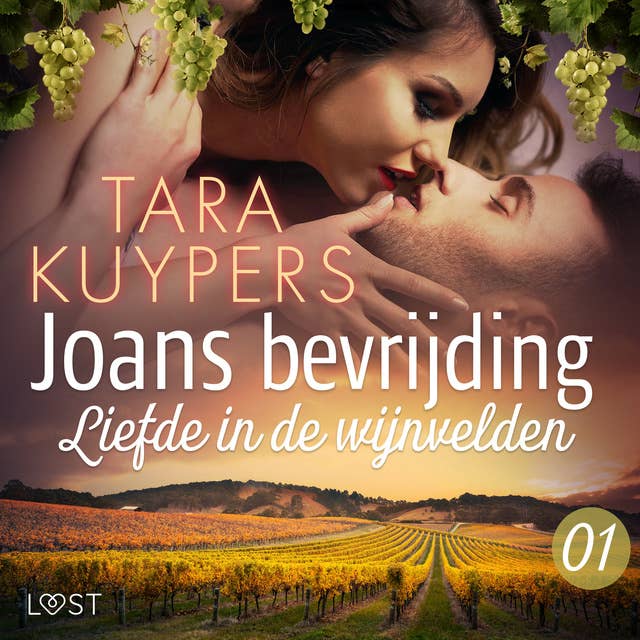 Cover for Joans bevrijding 1: Liefde in de wijnvelden