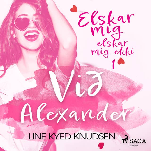 Elskar mig, elskar mig ekki - Við Alexander