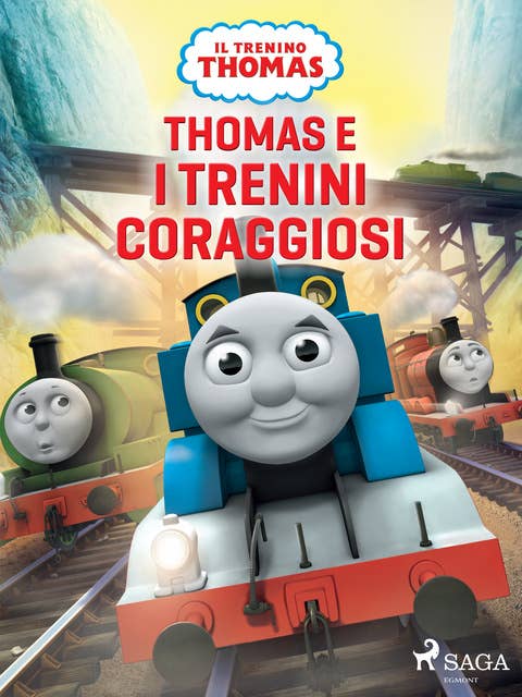 Thomas e i trenini coraggiosi