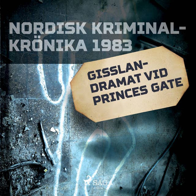 Cover for Gisslandramat vid Princes Gate