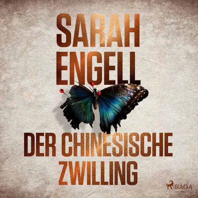 Der chinesische Zwilling by Sarah Engell