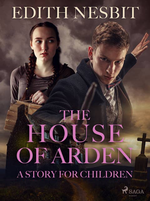 The House of Arden - A Story for Children