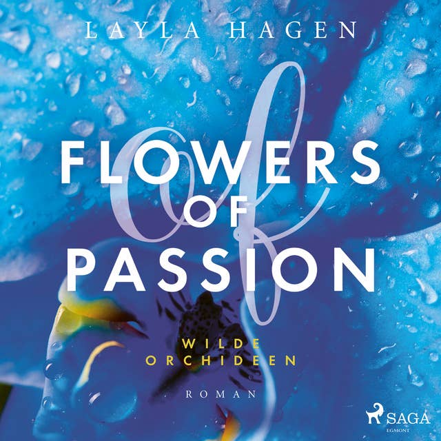 Flowers of Passion – Wilde Orchideen