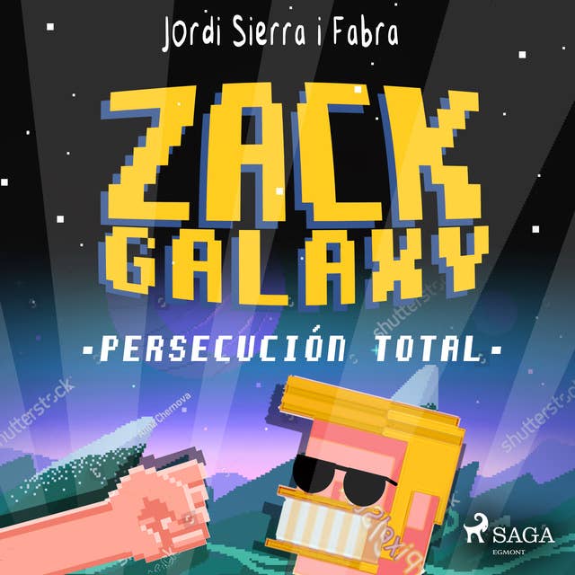 Zack Galaxy: persecución total