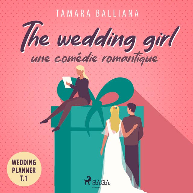 The wedding girl: une comédie romantique