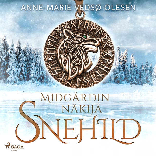 Snehild – Midgårdin näkijä