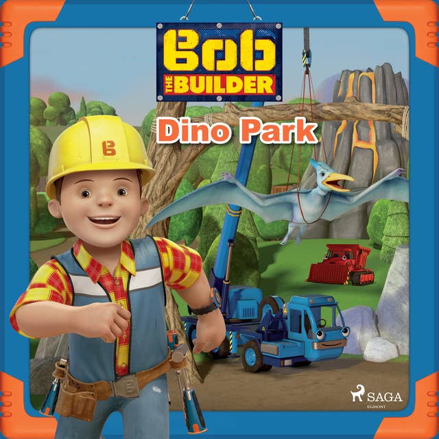 Bob the Builder: Dino Park