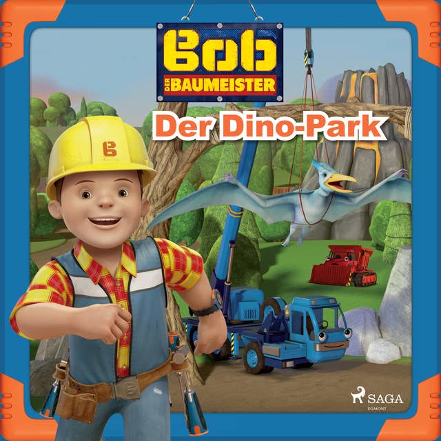 Bob der Baumeister: Der Dino-Park