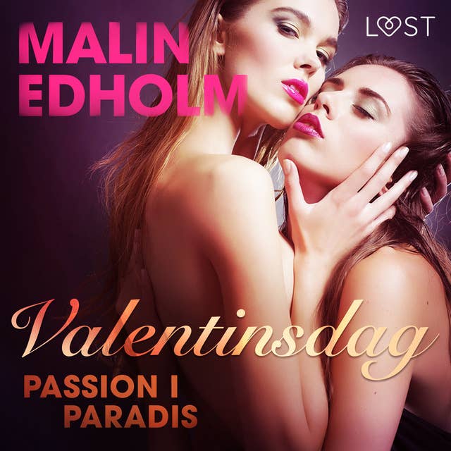 Valentinsdag: Passion i paradis - erotisk novelle