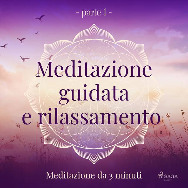 Cover for Meditazione guidata e rilassamento (parte 1) - Meditazione da 3 minuti
