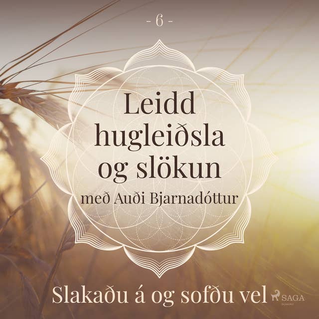 Leidd hugleiðsla og slökun - Slakaðu á og sofðu vel