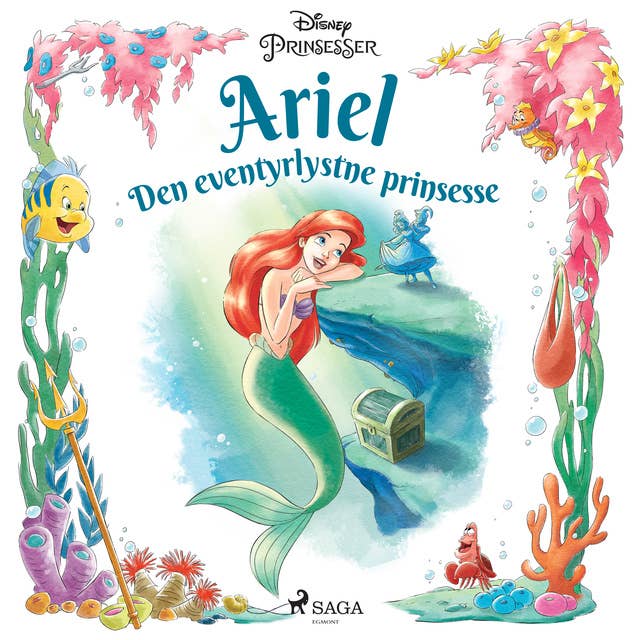Ariel - Den eventyrlystne prinsesse