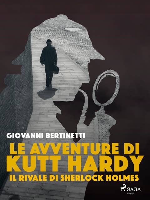 Le avventure di Kutt Hardy - Il rivale di Sherlock Holmes