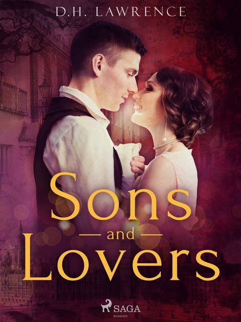 Sons and Lovers - Ebook - D. H. Lawrence - ISBN