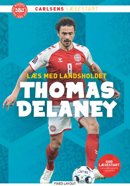 Læs med landsholdet - og Thomas Delaney