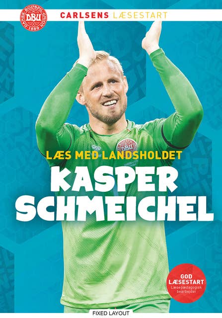 Læs med landsholdet - og Kasper Schmeichel