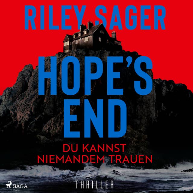Hope's End – Du kannst niemandem trauen: Der neue Thriller des internationalen Bestsellerautors: düster, atmosphärisch, packend.