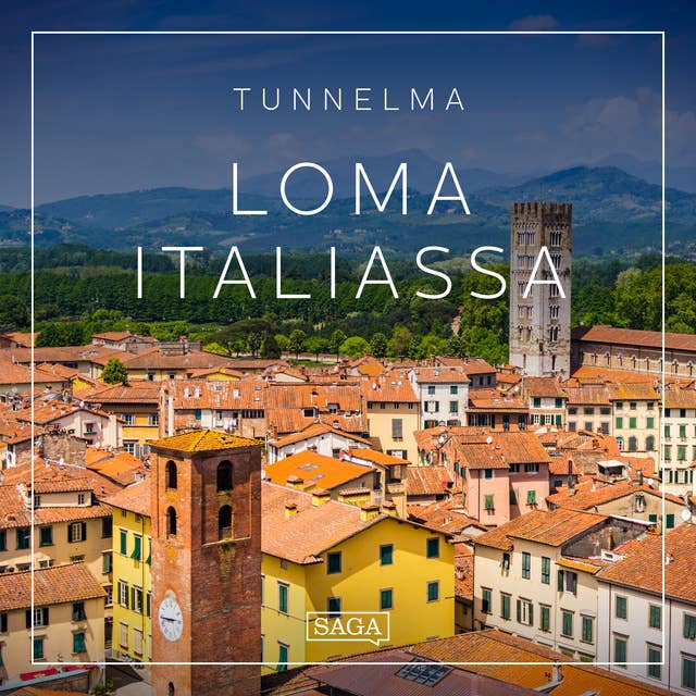 Tunnelma - Loma Italiassa