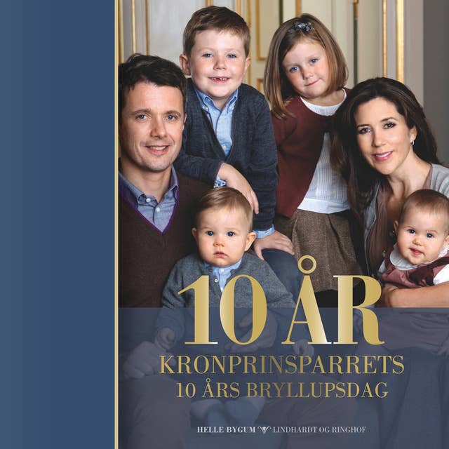 10 år - Kronprinsparrets 10 års bryllupsdag