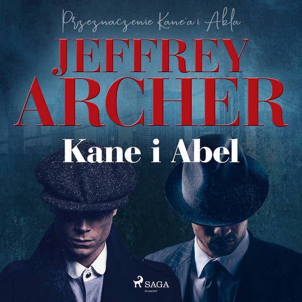 Kane i Abel - Audiobook - Jeffrey Archer - ISBN 9788727041865