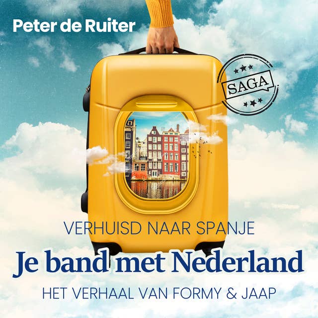 Cover for Je band met Nederland - Verhuisd naar Spanje (Formy & Jaap)