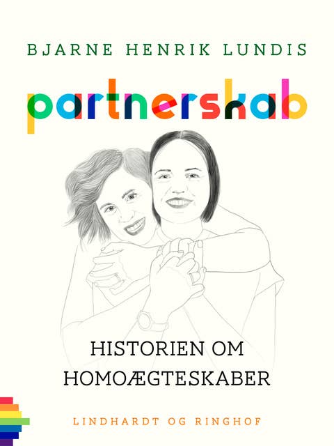 Partnerskab. Historien om homoægteskaber