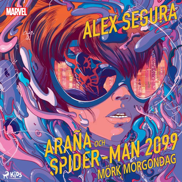 Araña och Spider-Man 2099: Mörk morgondag