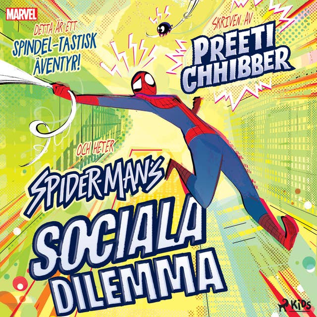 Spider-Mans sociala dilemma