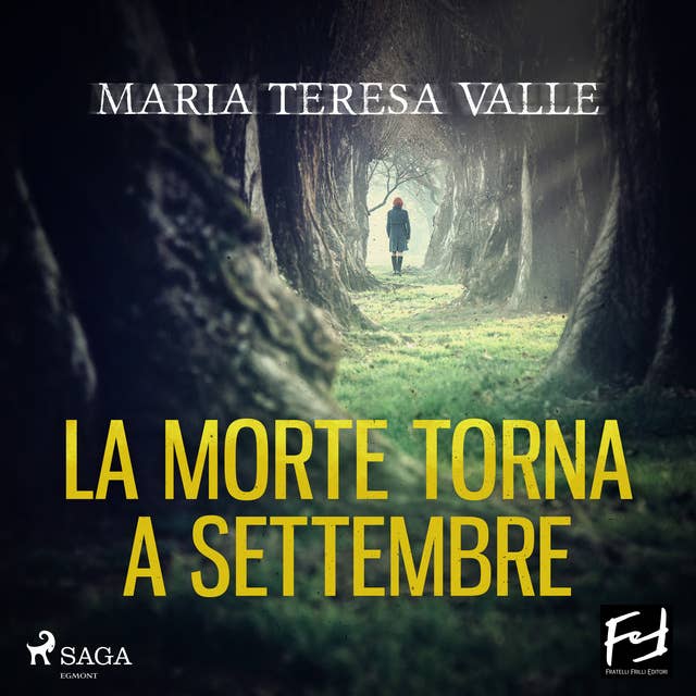 La morte torna a settembre by Maria Teresa Valle